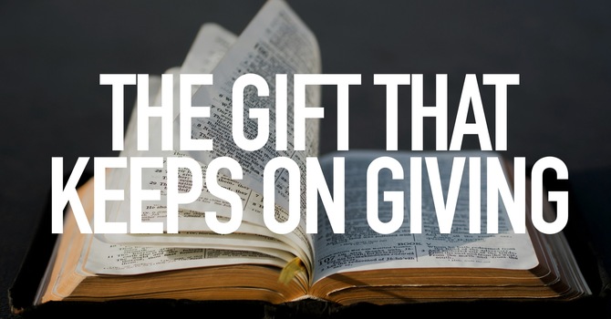 The Gift That Keeps On Giving