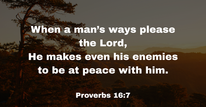 Proverbs 16:7 image