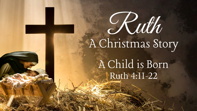 Ruth: A Christmas Story