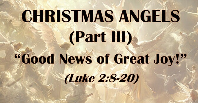 Good News Of Great Joy!