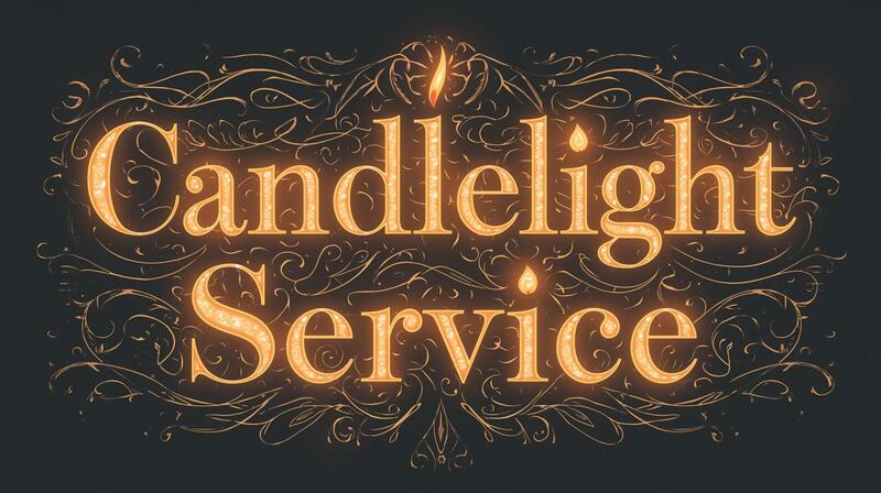 2025 Candlelight Service