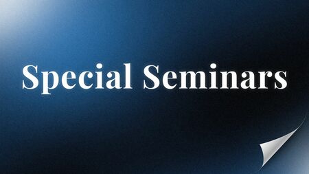 Special Seminars