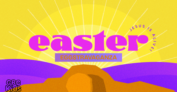 Easter Eggstravaganza