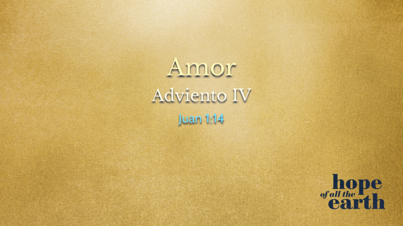 AMOR ADVIENTO IV