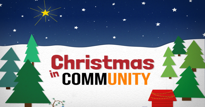 Christmas in CommUNITY - Week 3