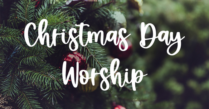 Christmas Day Service
