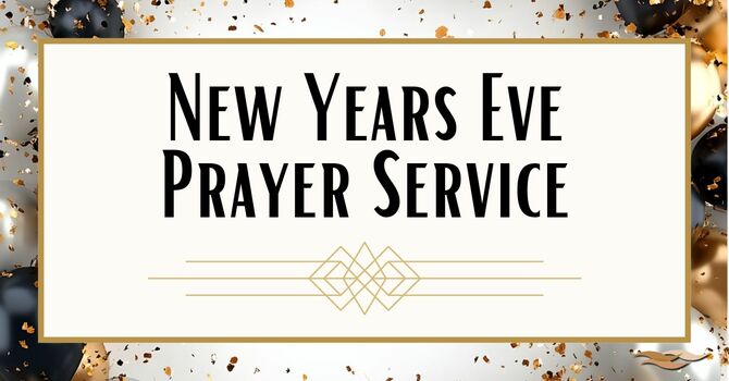 New Year's Eve Prayer Service image