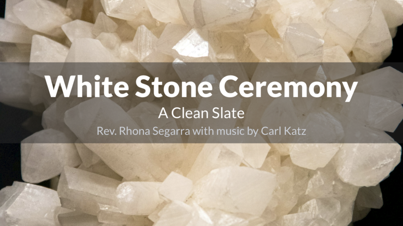 White Stone Ceremony
