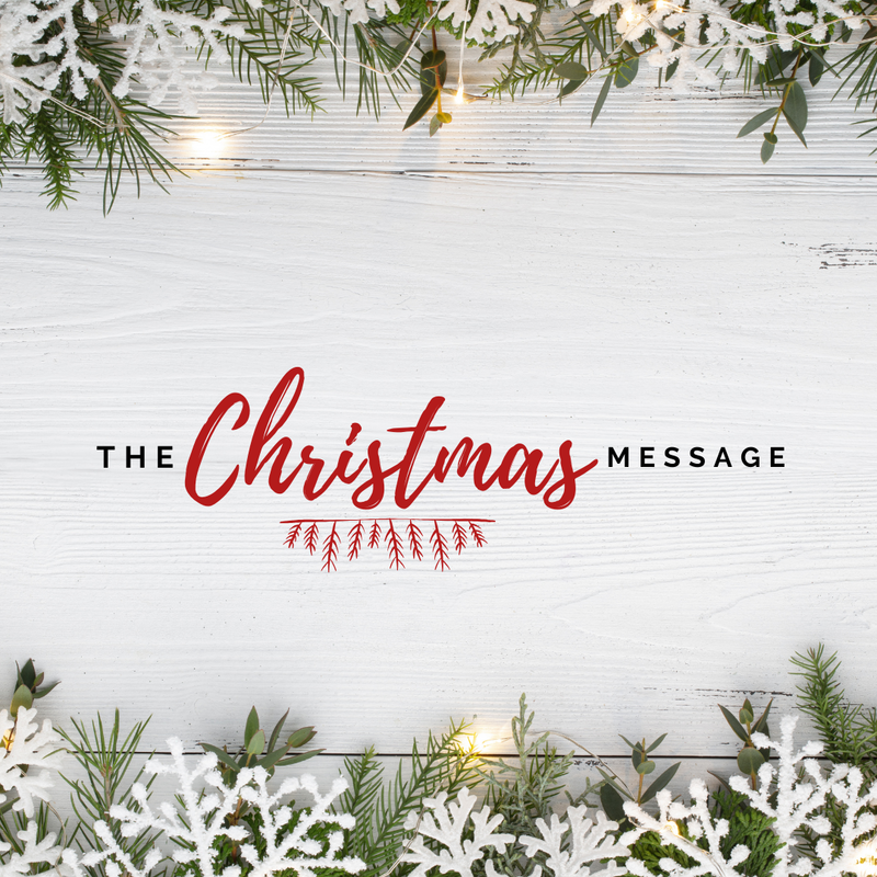 The Christmas Message