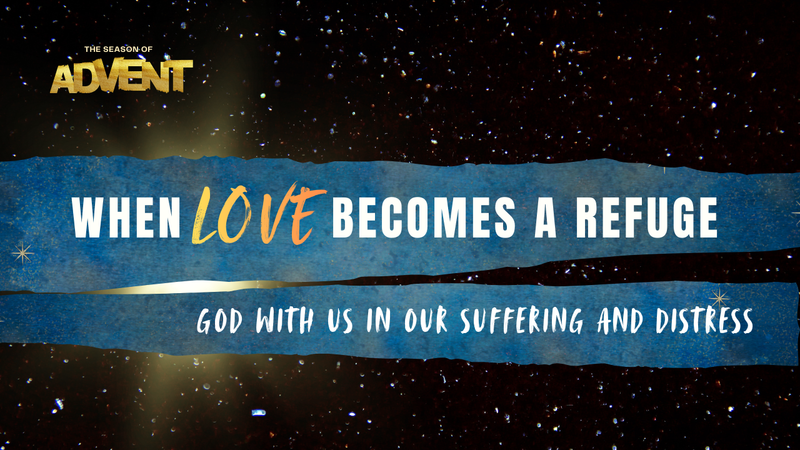 WHEN LOVE BECOMES A REFUGE