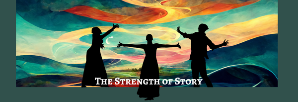 The Strength of Story