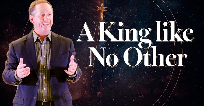 A King Like No Other