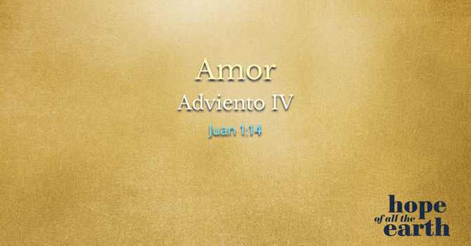 AMOR ADVIENTO IV