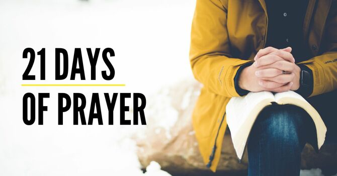 21 Days of Prayer