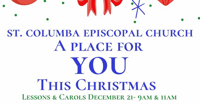 St. Columba ~ A Place for YOU This Christmas image