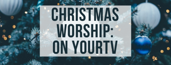 Christmas Worship on YourTV