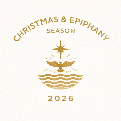 Christmas & Epiphany Season