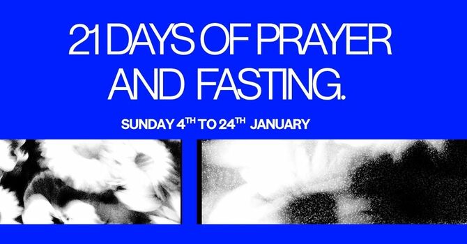 21 Days of Prayer and Fasting