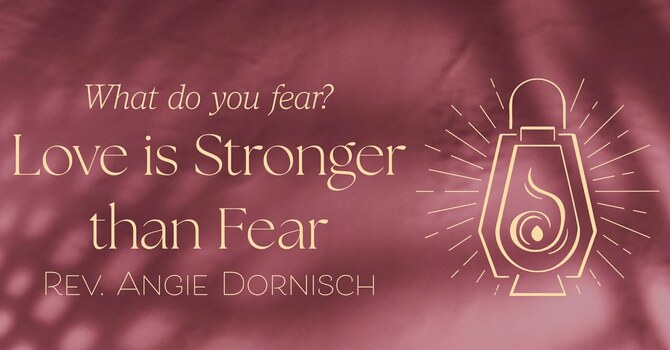 Love Is Stronger Than Fear