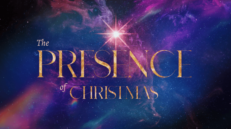 The Presence of Christmas: Week 3