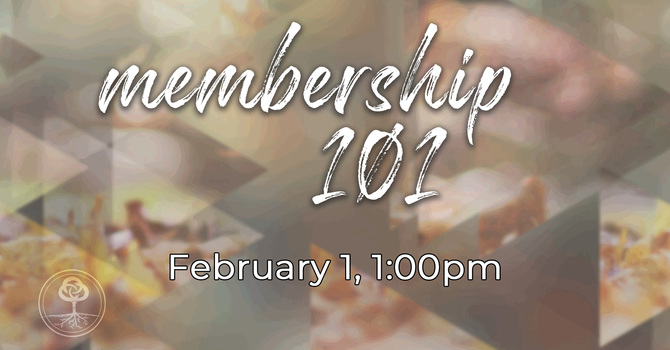 Membership 101