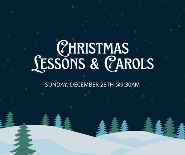 Lessons & Carols