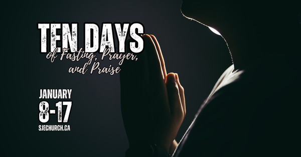 10 Days of Fasting, Prayer and Praise