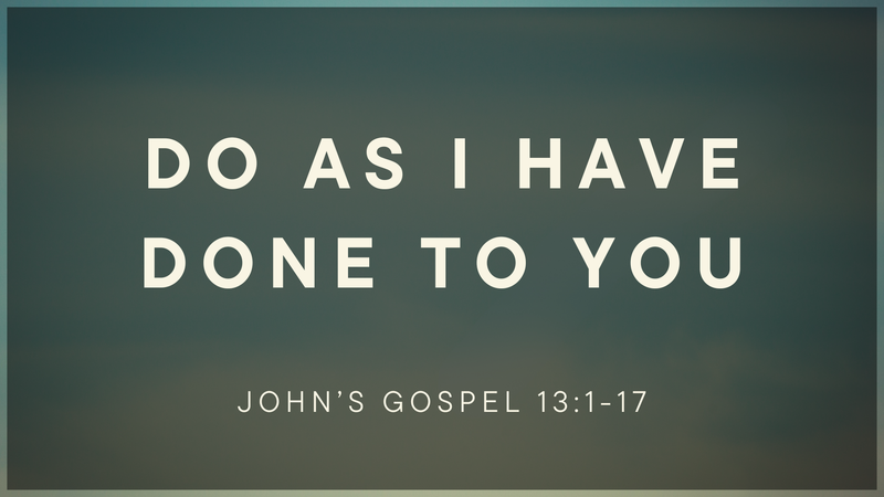 Do As I Have Done To You