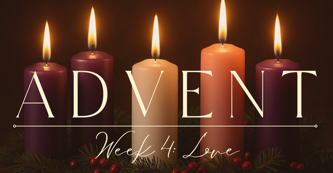 Advent: Love