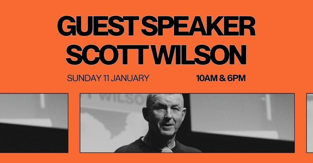 Guest Speaker: Scott Wilson