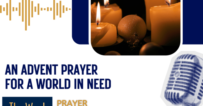 An Advent Prayer for a World in Need