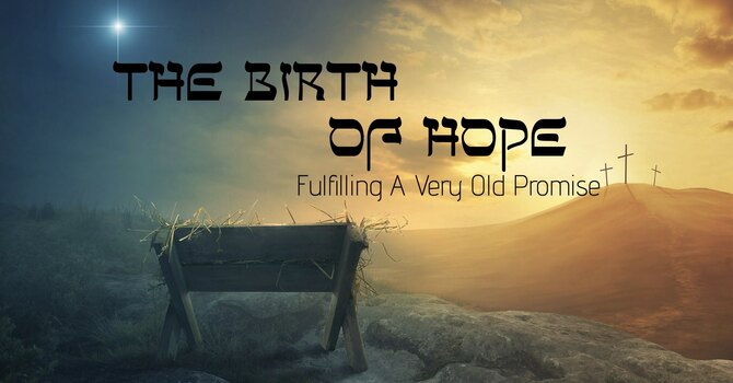 "The Birth of Hope"