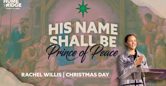 Christmas Day | Prince of Peace