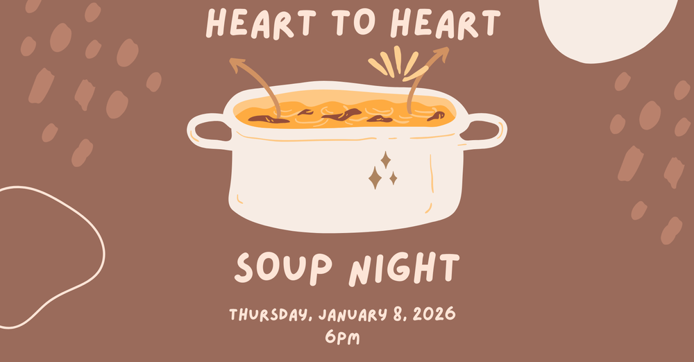 Heart to Heart Soup Night