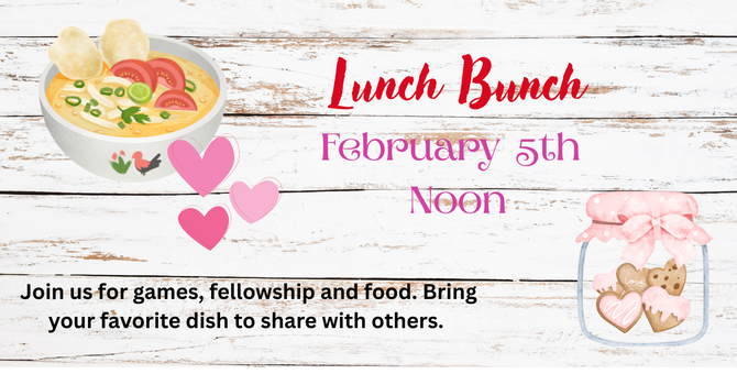 February Lunch Bunch