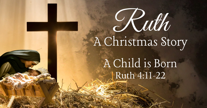 Ruth: A Christmas Story
