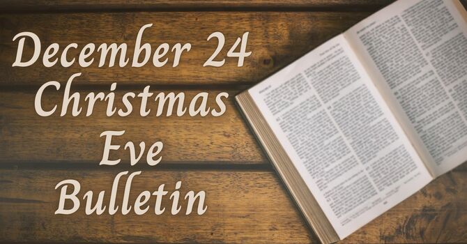 Christmas Eve Bulletin image