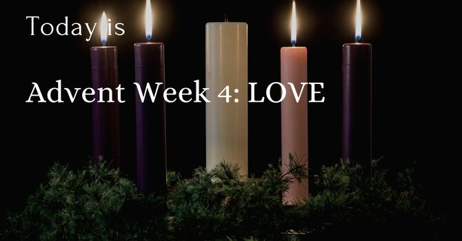 God's Love for us and our Love for Him