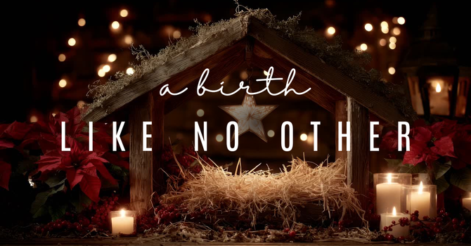 A Birth Like No Other