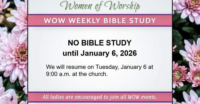 No WOW Bible Study 12/30/25