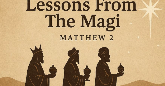 Lessons From the Magi