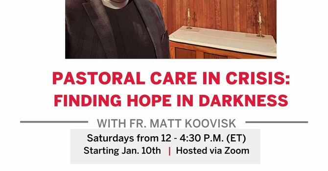 	 Pastoral Care in Crisis 