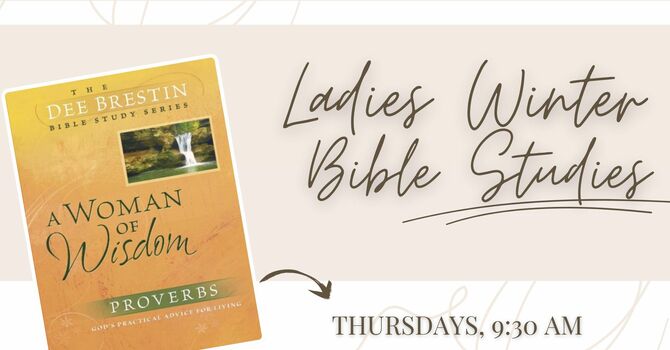 Ladies Bible Study - Proverbs