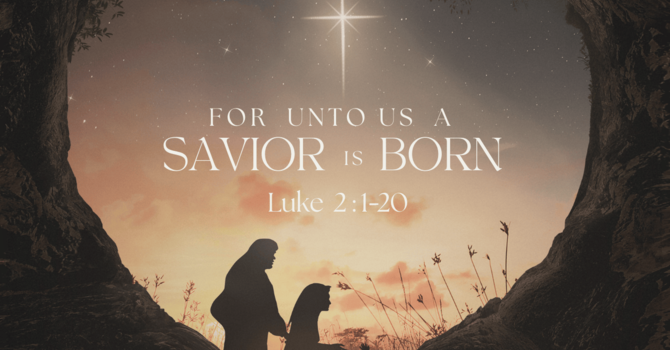  For Unto Us a Savior is Born