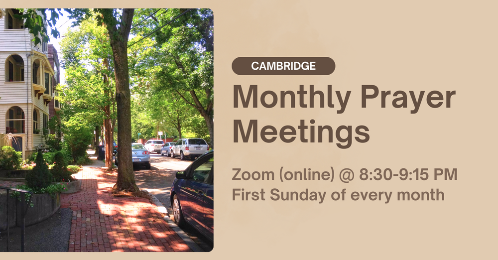 Cambridge Monthly Intercessory Prayer Meetings