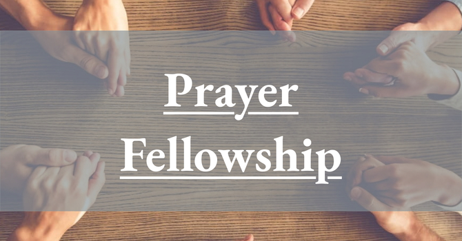 Prayer Fellowship
