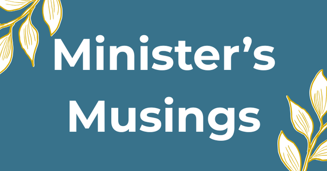 Minister’s Musings image