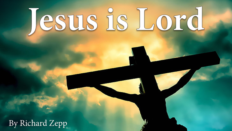 Jesus is Lord