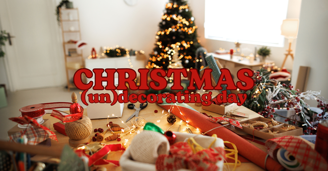 Christmas (un)decorating Day 