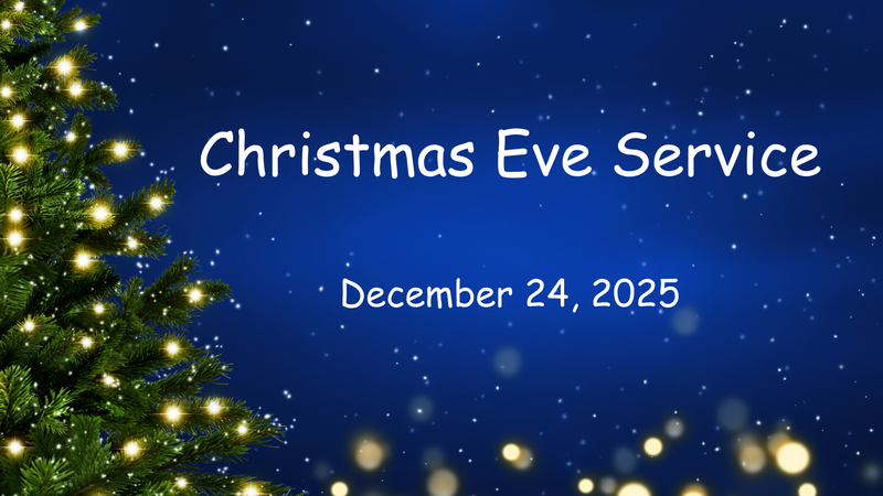Christmas Eve Service 2025